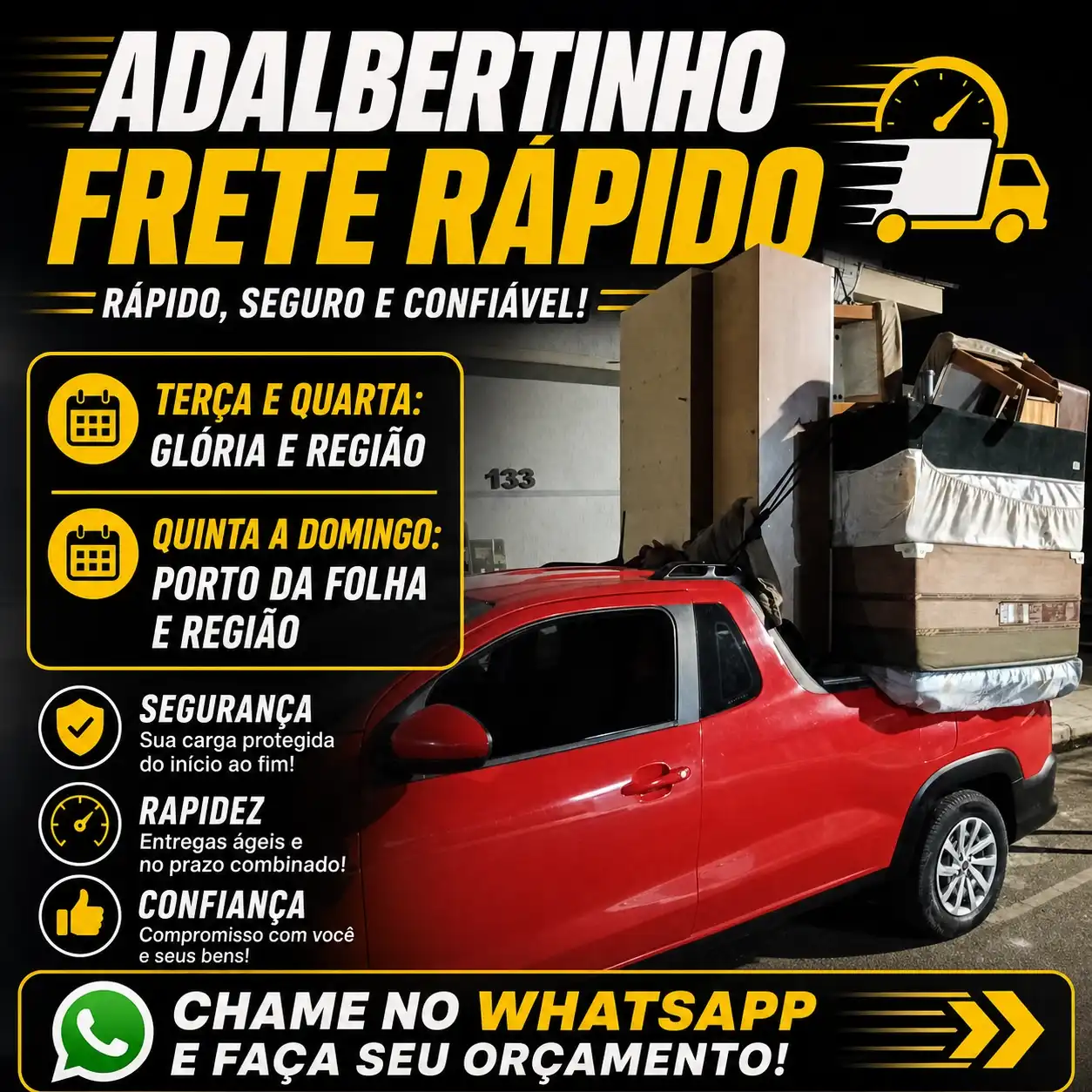 Adalbertinho Frete Rápido em Nossa Senhora da Glória